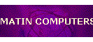 MATIN COMPUTERS